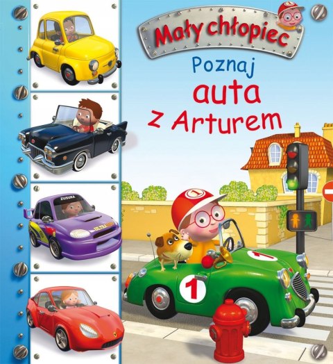 MAŁY CHŁOPIEC. POZNAJ AUTA Z ARTUREM