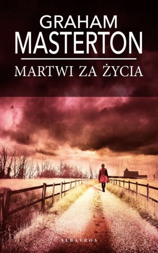 MARTWI ZA ŻYCIA Graham Masterton (KIESZONKOWE)