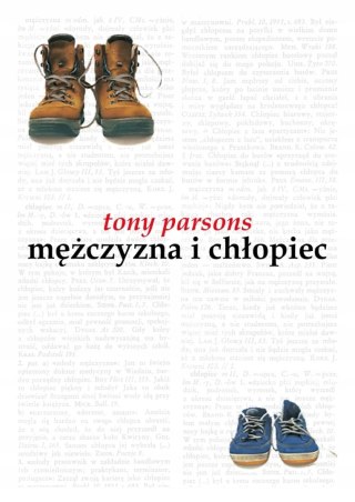MĘŻCZYZNA I CHŁOPIEC Tony Parsons