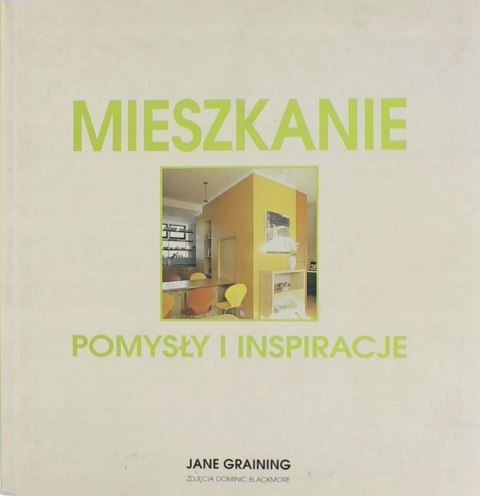MIESZKANIE POMYSŁY I INSPIRACJE Jane Graining