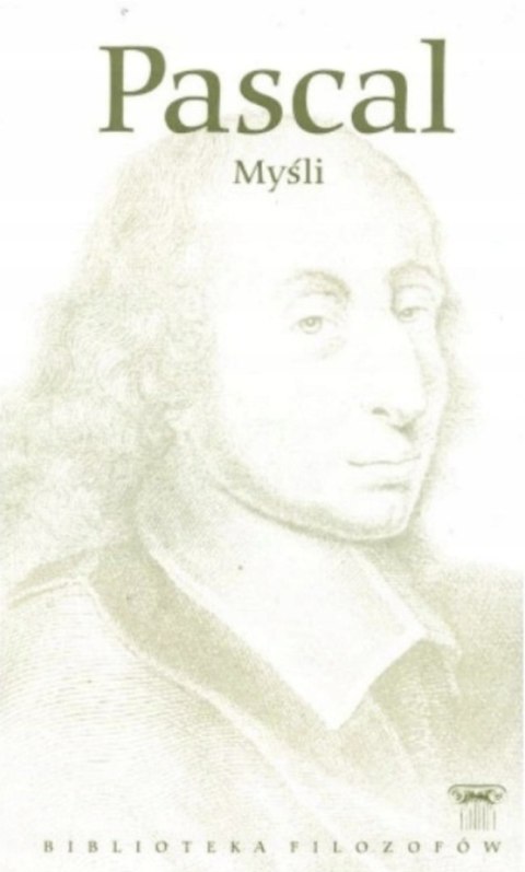 MYŚLI Blaise Pascal