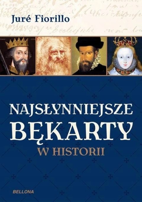 NAJSŁYNNIEJSZE BĘKARTY W HISTORII Jure Fiorillo