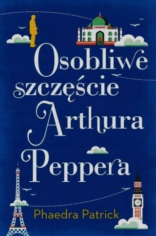 OSOBLIWE SZCZĘŚCIE ARTHURA PEPPERA Phaedra Patrick