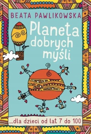 PLANETA DOBRYCH MYŚLI DLA DZIECI Beata Pawlikowska