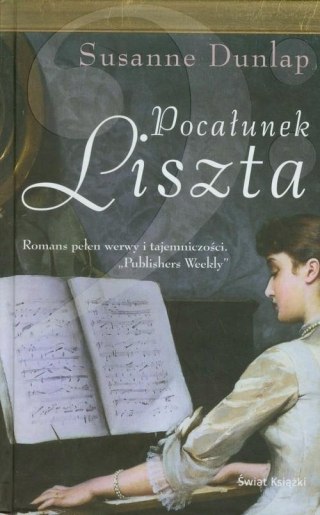 POCAŁUNEK LISZTA Susanne Dunlap