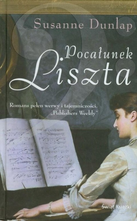 POCAŁUNEK LISZTA Susanne Dunlap