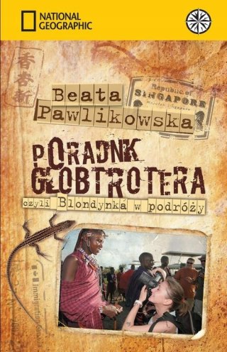 PORADNIK GLOBTROTERA Beata Pawlikowska
