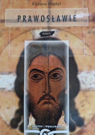 PRAWOSŁAWIE Elżbieta Przybył