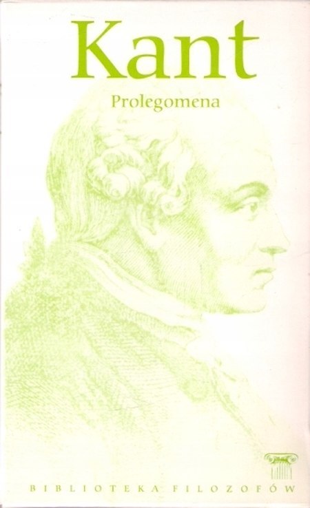 PROLEGOMENA Immanuel Kant