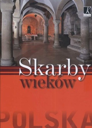 SKARBY WIEKÓW Praca zbiorowa
