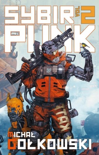 SYBIRPUNK VOL 2 Michał Gołkowski
