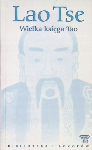 WIELKA KSIĘGA TAO Lao Tse