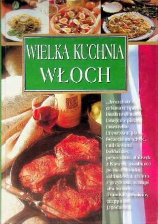 WIELKA KUCHNIA WŁOCH Silvana Franconeri