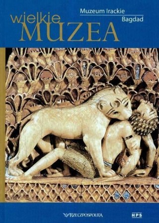 WIELKIE MUZEA. MUZEUM IRACKIE BAGDAD