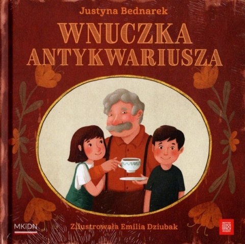 WNUCZKA ANTYKWARIUSZA Justyna Bednarek