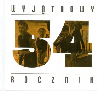 WYJĄTKOWY ROCZNIK 1954