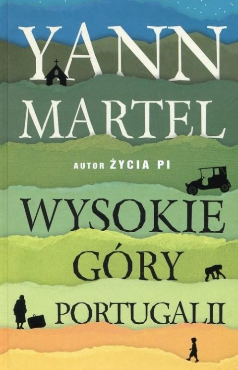 WYSOKIE GÓRY PORTUGALII Yann Martel