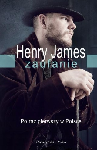 ZAUFANIE Henry James