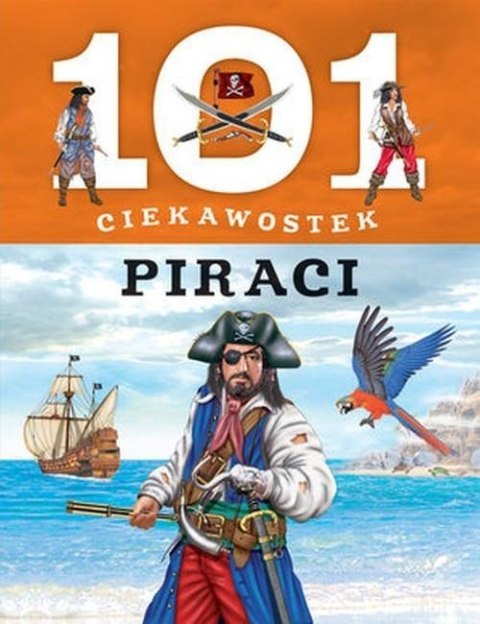 101 CIEKAWOSTEK. PIRACI Niko Dominiguez