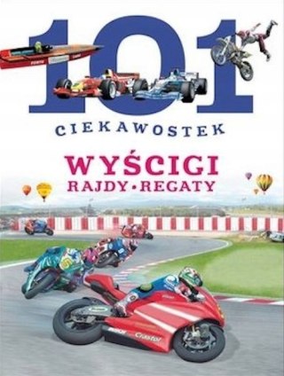 101 CIEKAWOSTEK. WYŚCIGI. RAJDY. REGATY Niko Dominiguez