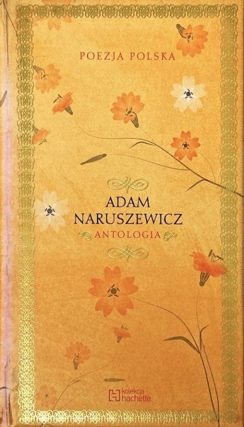 ANTOLOGIA. ADAM NARUSZEWICZ