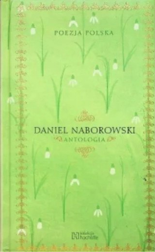 ANTOLOGIA. DANIEL NABOROWSKI