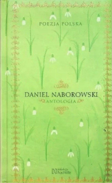 ANTOLOGIA. DANIEL NABOROWSKI