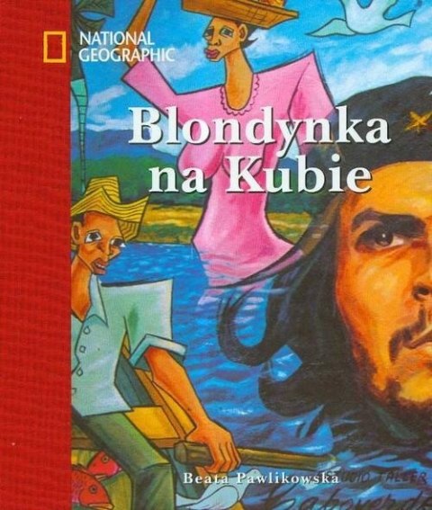 BLONDYNKA NA KUBIE Beata Pawlikowska (FOLIA)