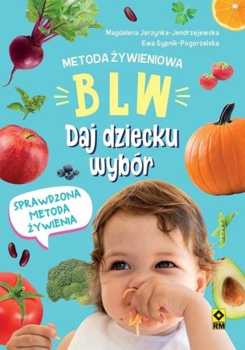 BLW. DAJ DZIECKU WYBÓR (FOLIA)