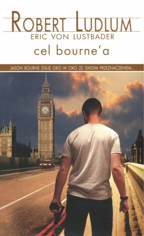 CEL BOURNE`A Robert Ludlum, Eric Van Lustbader (KIESZONKOWE)