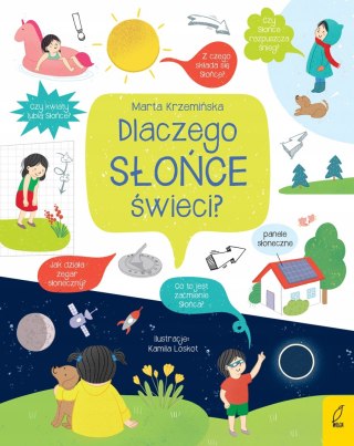 CO I JAK? DLACZEGO ŚWIECI SŁOŃCE? Marta Krzemińska