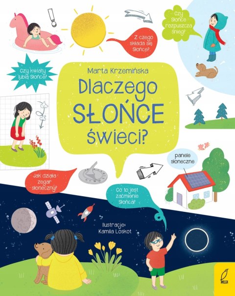 CO I JAK? DLACZEGO ŚWIECI SŁOŃCE? Marta Krzemińska