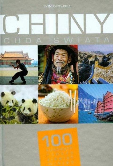 CUDA ŚWIATA. CHINY