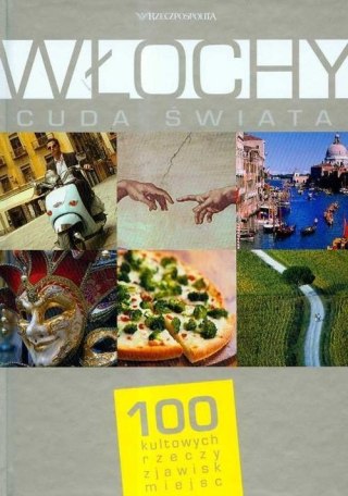 CUDA ŚWIATA. WŁOCHY