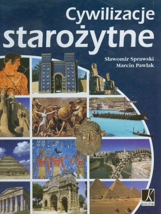 CYWILIZACJE STAROŻYTNE Sławomir Sprawski, Marcin Pawlak