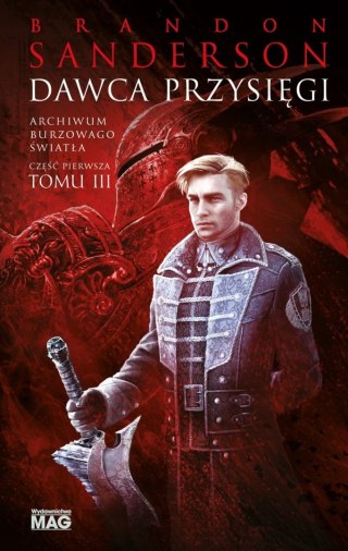 DAWCA PRZYSIĘGI TOM 3 CZĘŚĆ 1 Brandon Sanderson (FOLIA)