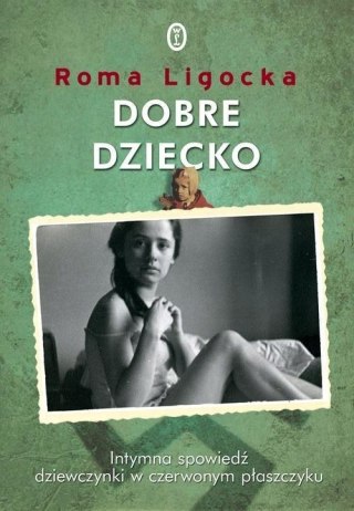 DOBRE DZIECKO Roma Ligocka