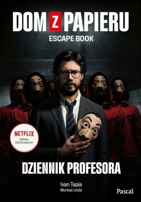 DOM Z PAPIERU. DZIENNIK PROFESORA. ESCAPE BOOK Ivan Tapia