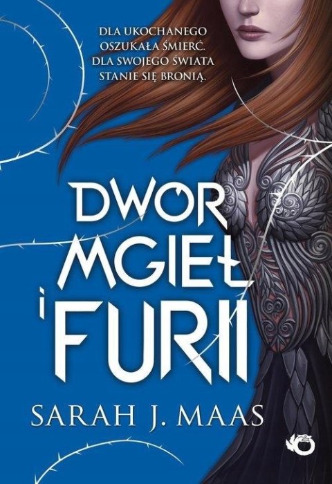 DWÓR MGIEŁ I FURII. TOM 2 Sarah J. Maas