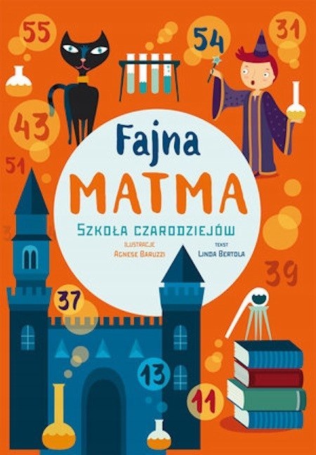 FAJNA MATMA. SZKOŁA CZARNOKSIĘŻNIKÓW Linda Bertola