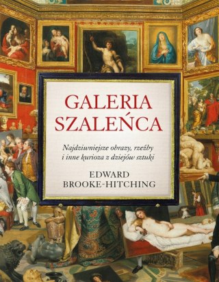 GALERIA SZALEŃCA Edward Brooke-Hitching