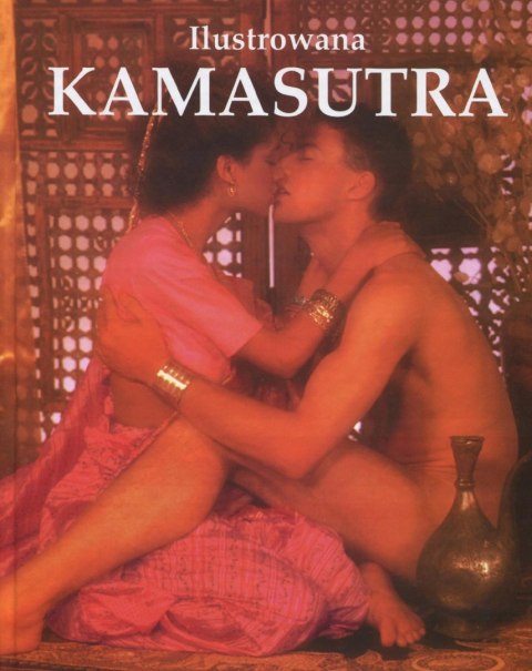ILUSTROWANA KAMASUTRA Roger Baker