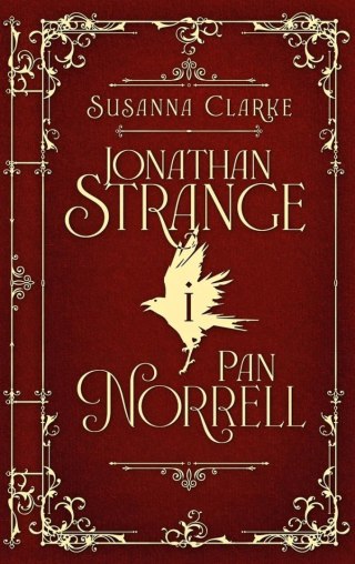 JONATHAN STRANGE I PANI NORRELL Susanna Clarke (NOWA/FOLIA)