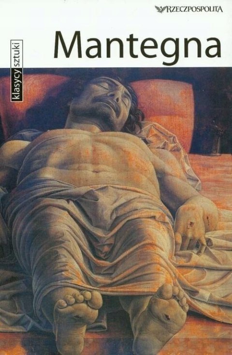 KLASYCY SZTUKI. MANTEGNA Tatjana Pauli