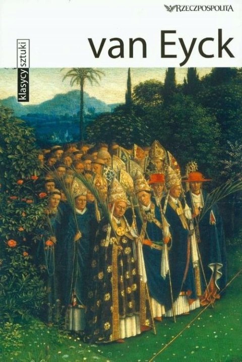 KLASYCY SZTUKI. VAN EYCK Simone Ferrari