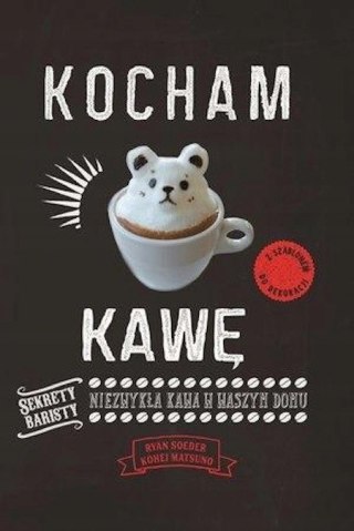 KOCHAM KAWĘ Kohei Matsuno, Ryan Soeder
