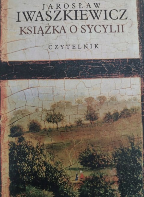 KSIĄŻKA O SYCYLII Jarosław Iwaszkiewicz