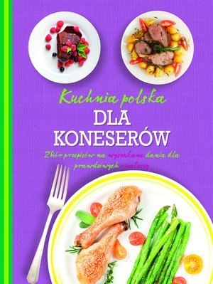 KUCHNIA POLSKA DLA KONESERÓW