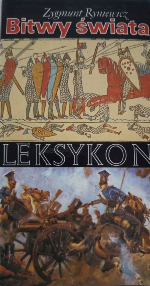 LEKSYKON BITWY ŚWIATA Zygmunt Ryniewicz