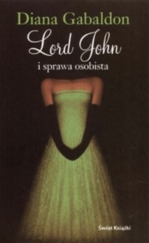 LORD JOHN I SPRAWA OSOBISTA Diana Gabaldon